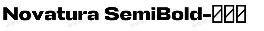 Novatura SemiBold字体转换 Novatura SemiBold字体转换